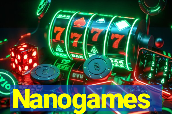 Nanogames