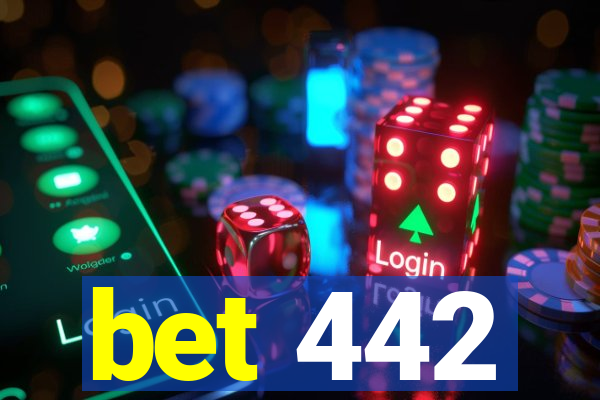 bet 442