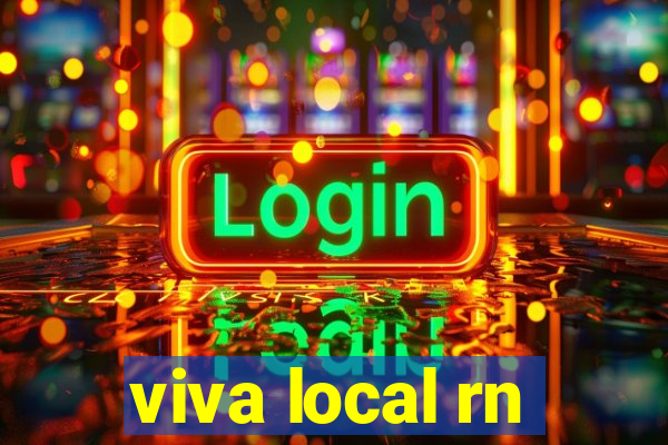 viva local rn