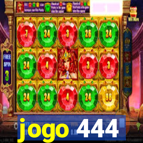 jogo 444