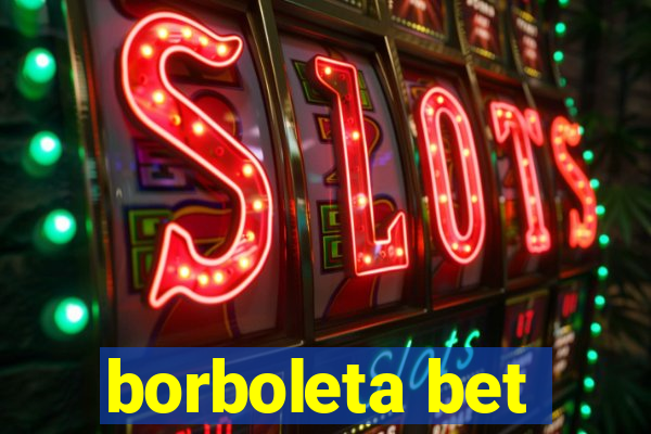 borboleta bet