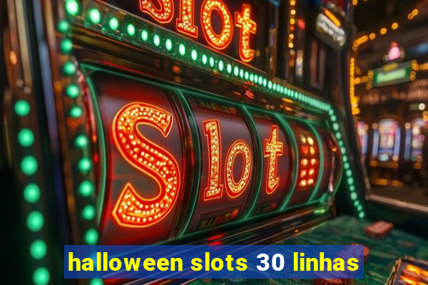 halloween slots 30 linhas