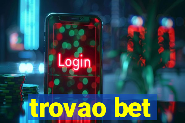 trovao bet