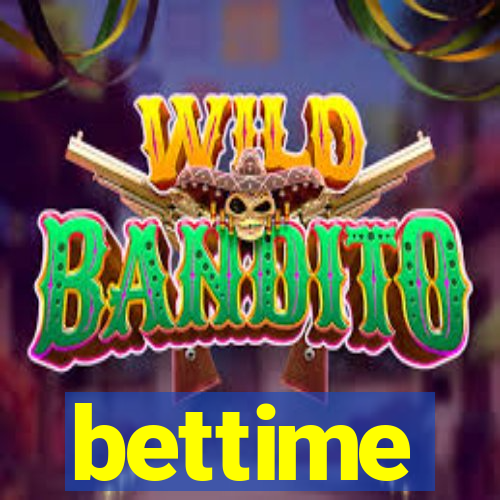 bettime