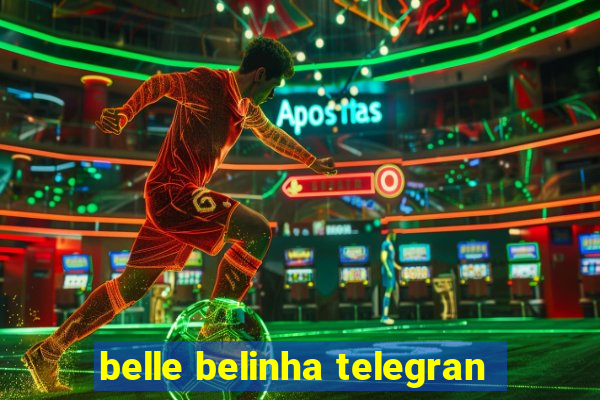 belle belinha telegran