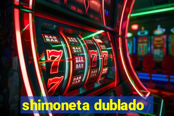 shimoneta dublado