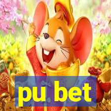 pu bet