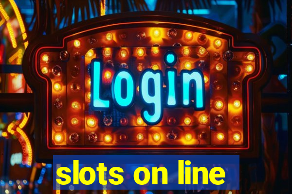 slots on line