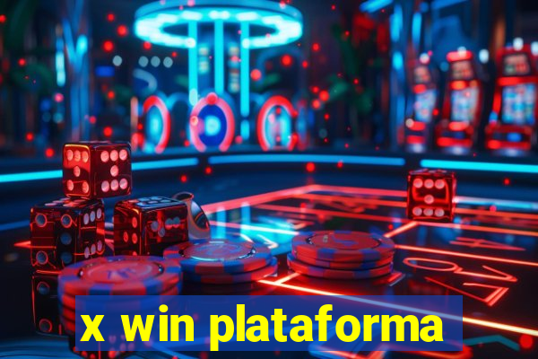 x win plataforma