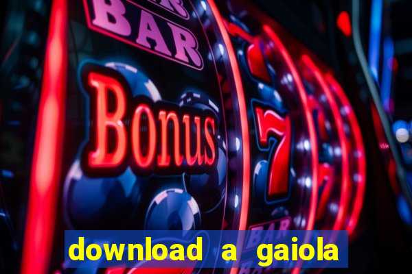 download a gaiola das loucas (1996 dublado)