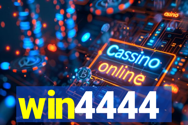 win4444