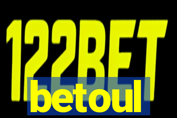 betoul