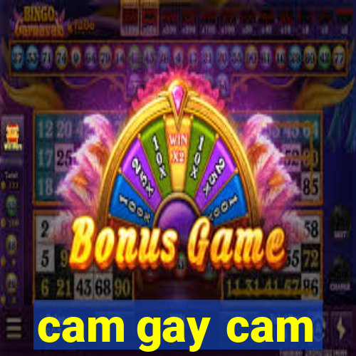 cam gay cam