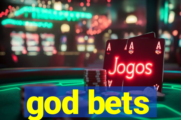 god bets