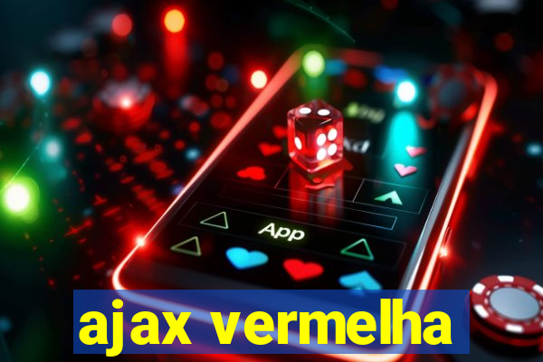 ajax vermelha