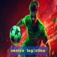 centro log铆stico porto alegre