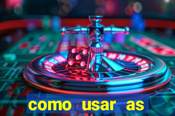 como usar as fichas douradas na bet365