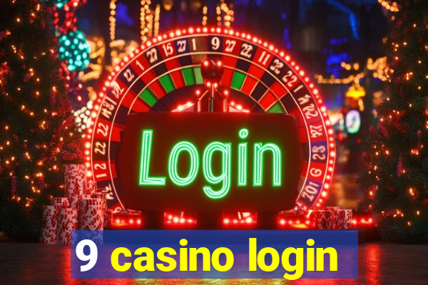 9 casino login