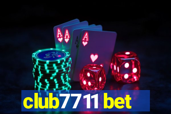 club7711 bet