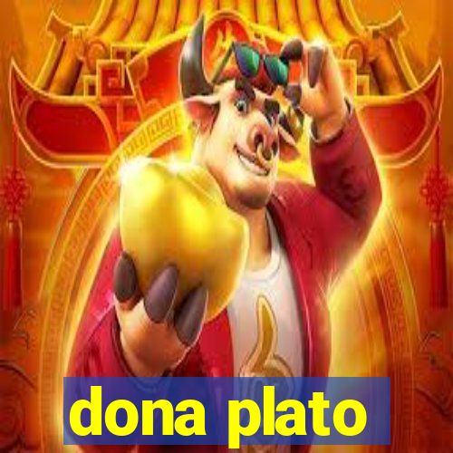 dona plato