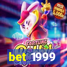 bet 1999