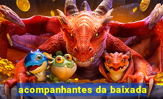 acompanhantes da baixada