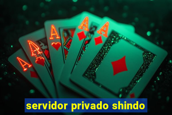 servidor privado shindo