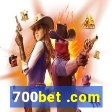 700bet .com