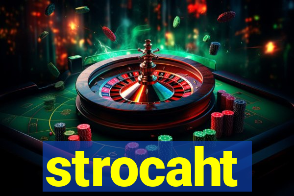 strocaht