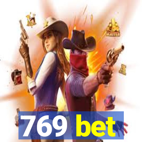 769 bet