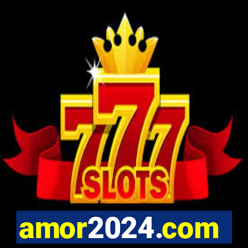 amor2024.com