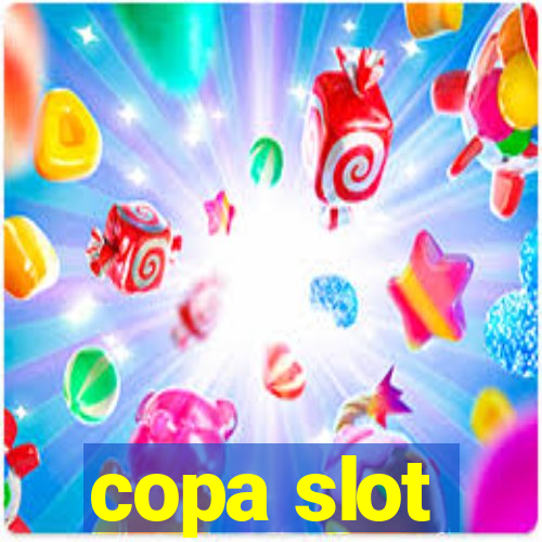 copa slot