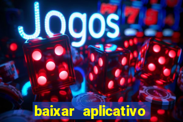 baixar aplicativo para resultado de jogos