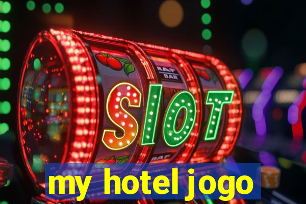 my hotel jogo