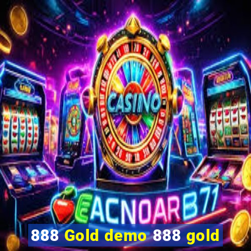 888 Gold demo 888 gold