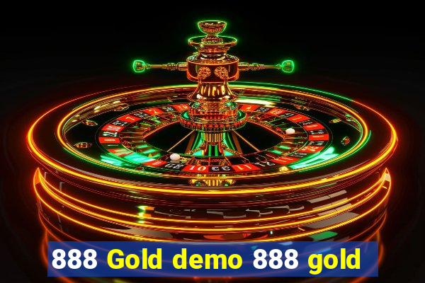 888 Gold demo 888 gold