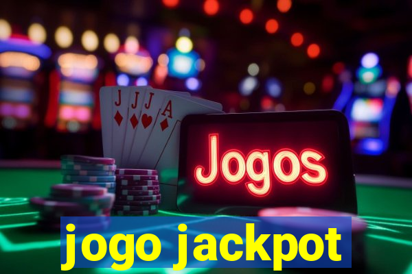 jogo jackpot