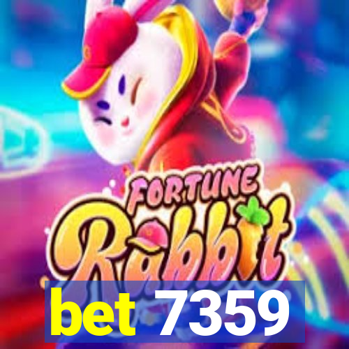 bet 7359