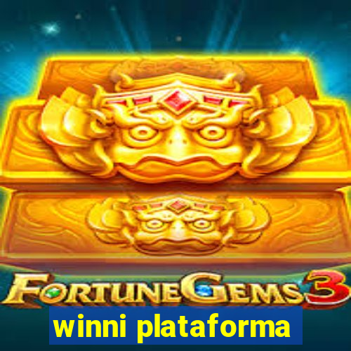 winni plataforma