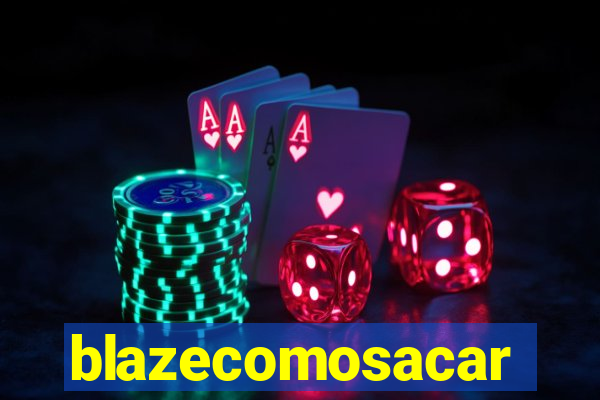 blazecomosacar