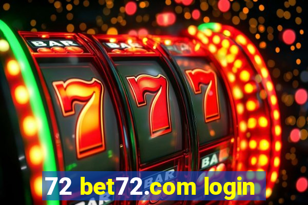 72 bet72.com login