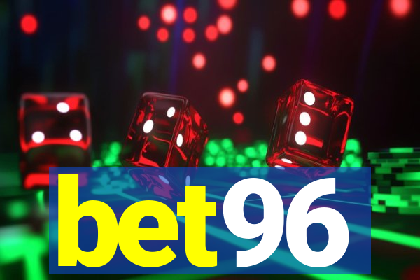 bet96