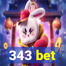 343 bet