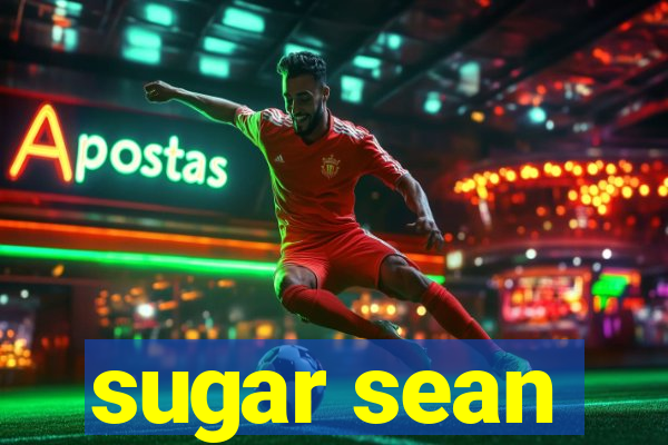 sugar sean