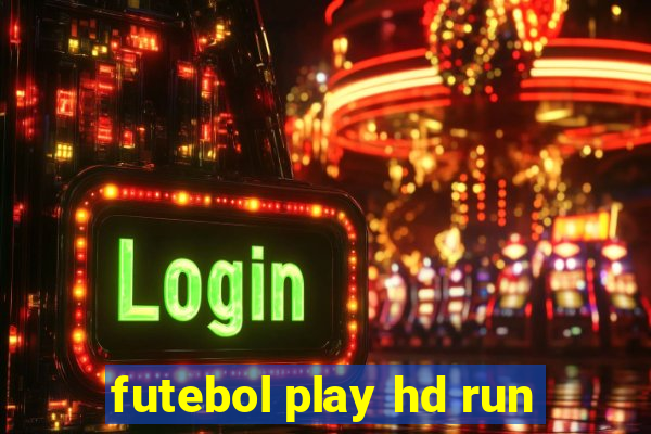 futebol play hd run