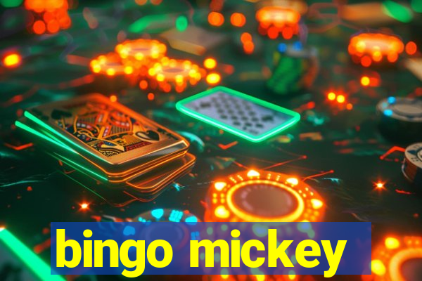 bingo mickey