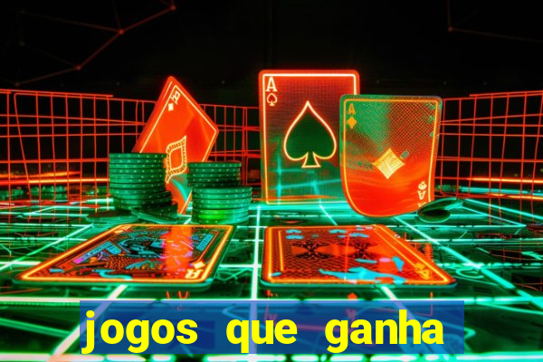 jogos que ganha dinheiro sem investir