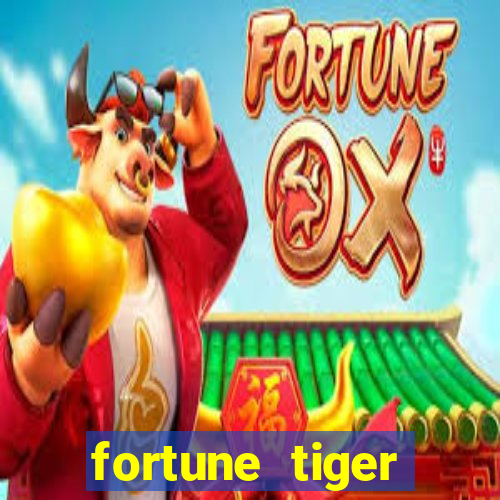 fortune tiger rodada grátis