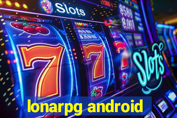 lonarpg android