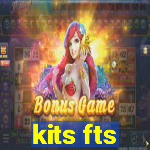 kits fts